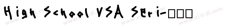 High School USA Seri字体转换
